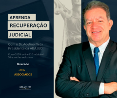 ABAJUD LANÇA NOVO CURSO DE RECUPERAÇÃO JUDICIAL